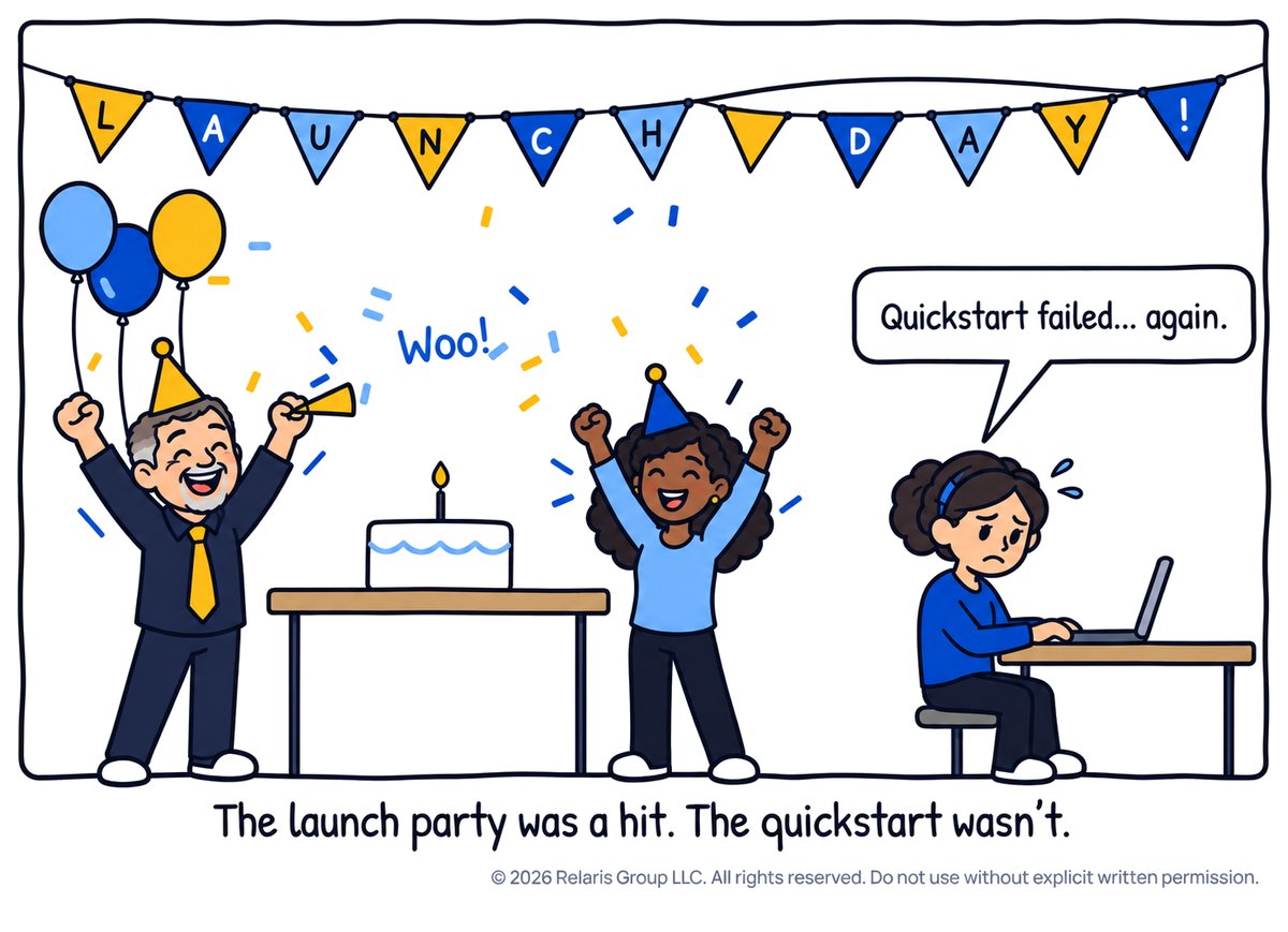 A launch party cartoon: two people cheer under a Launch Day banner while a developer in the corner says "Quickstart failed... again."